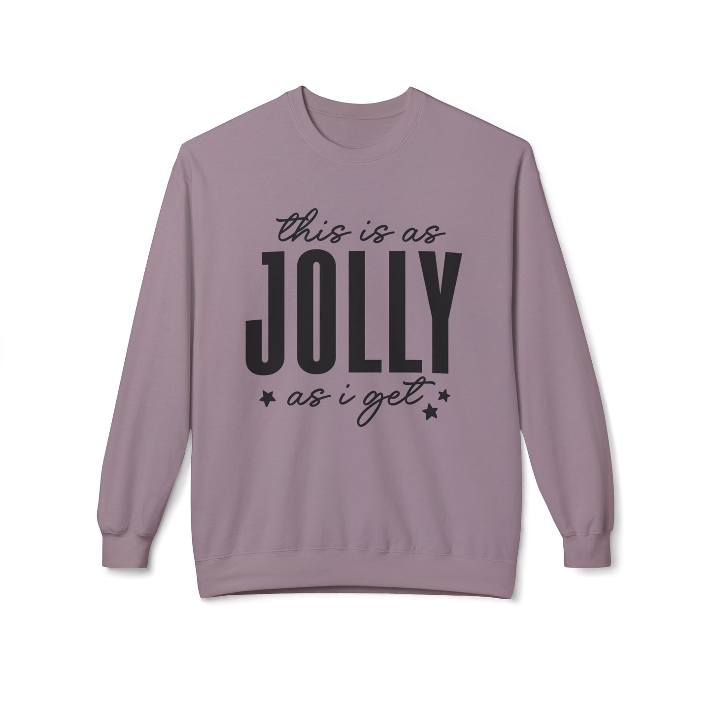 This Is As Jolly As I Get